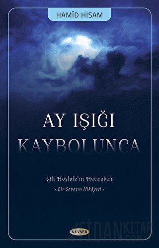 Ay Işığı Kaybolunca Hamid Hisam