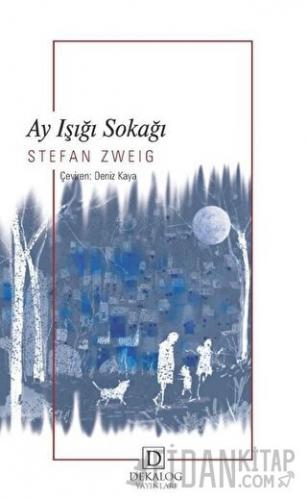 Ay Işığı Sokağı Stefan Zweig