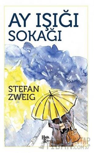 Ay Işığı Sokağı Stefan Zweig