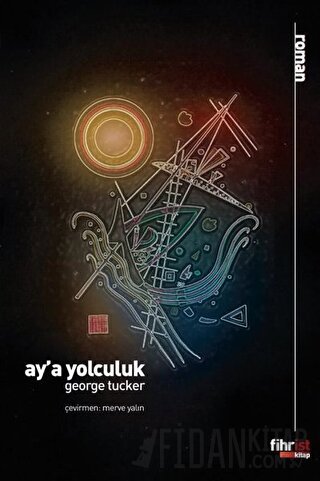 Ay'a Yolculuk George Tucker