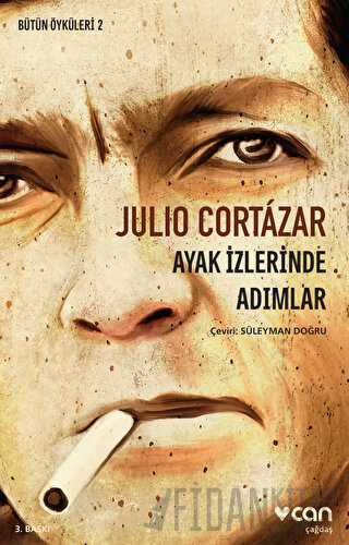 Ayak İzlerinde Adımlar Julio Cortazar