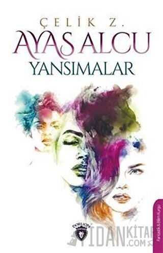 Ayas Alcu - Yansımalar Çelik Z.