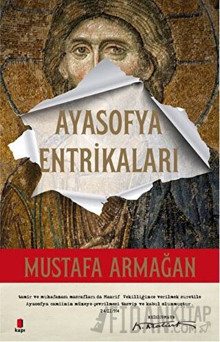 Ayasofya Entrikaları Mustafa Armağan