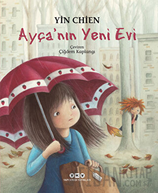 Ayça’nın Yeni Evi Yin Chien