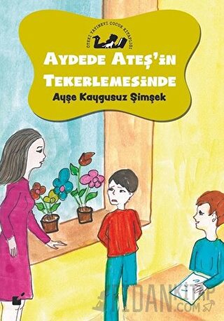 Aydede Ateş'in Tekerlemesinde Ayşe Kaygusuz Şimşek