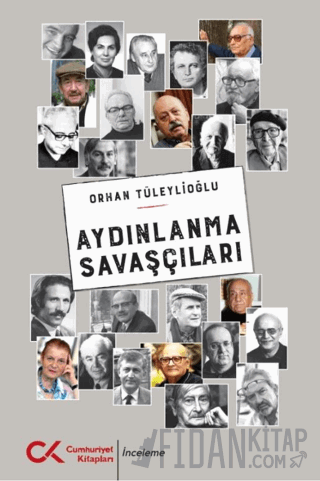 Aydınlanma Savaşçıları Orhan Tüleylioğlu