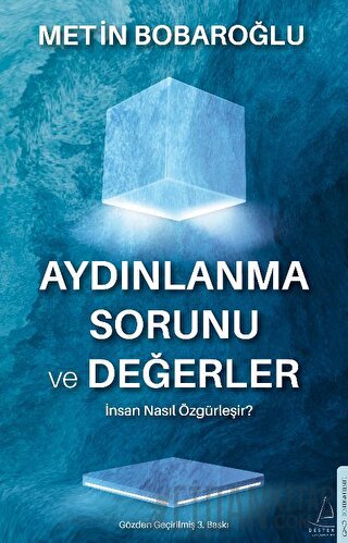 Aydınlanma Sorunu ve Değerler Metin Bobaroğlu