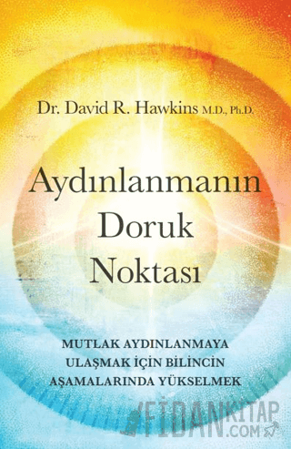 Aydınlanmanın Doruk Noktası David R. Hawkins