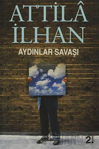 Aydınlar Savaşı Attila İlhan