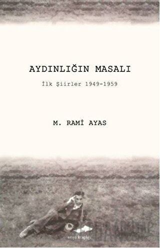 Aydınlığın Masalı M. Rami Ayas