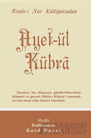 Ayet-ül Kübra Normal Boy Bediüzzaman Said Nursi