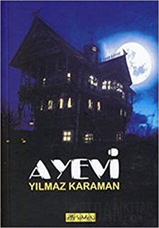 Ayevi Yılmaz Karaman