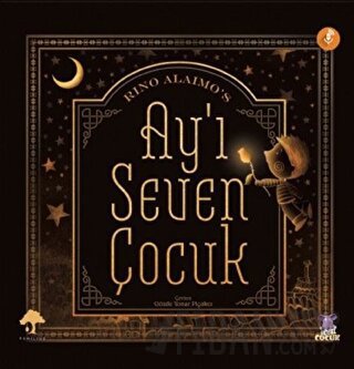 Ay'ı Seven Çocuk (Ciltli) Rino Alaimo