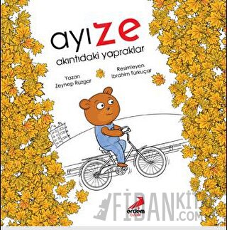 Ayı Ze - Akıntıdaki Yapraklar Zeynep Rüzgar Arık