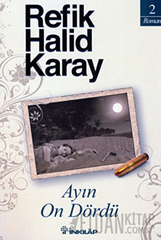 Ayın On Dördü Refik Halid Karay