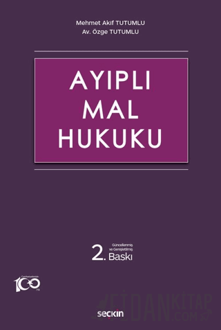 Ayıplı Mal Hukuku Mehmet Akif Tutumlu