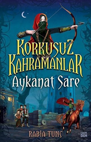 Aykanat Sare - Korkusuz Kahramanlar Rabia Tunç