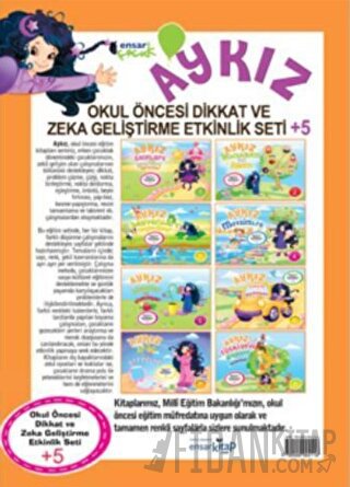 Aykız Okul Öncesi Dikkat ve Zeka Geliştirme Etkinlik Seti +5 (8 Kitap 