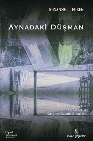 Aynadaki Düşman Roxanne L. Euben