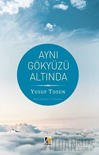 Aynı Gökyüzü Altında Yusuf Tosun