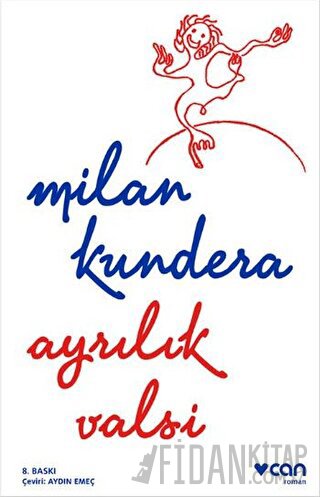 Ayrılık Valsi Milan Kundera