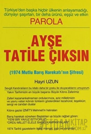 Ayşe Tatile Çıksın Hayri Uzun