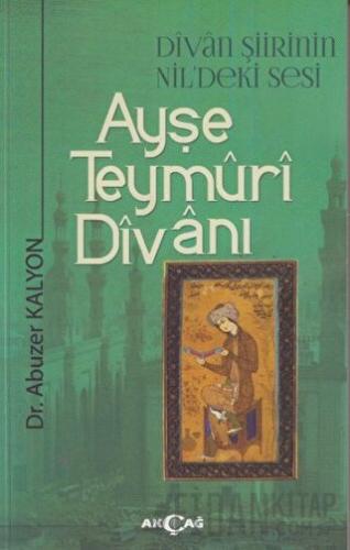 Ayşe Teymüri Divanı Abuzer Kalyon