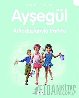 Ayşegül Arkadaşlarıyla Parkta Gilbert Delahaye