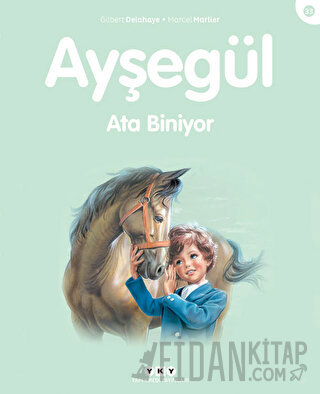 Ayşegül Ata Biniyor Gilbert Delahaye