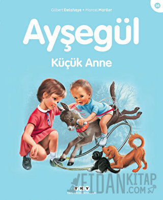 Ayşegül Küçük Anne Gilbert Delahaye