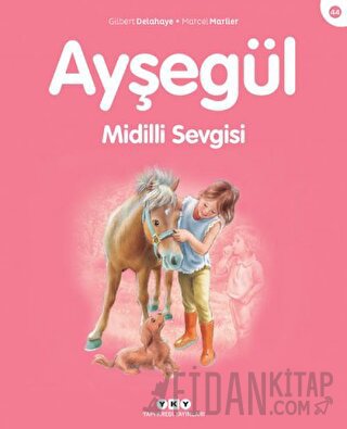 Ayşegül Midilli Sevgisi Gilbert Delahaye