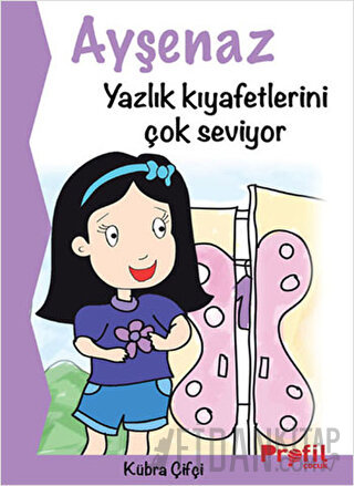 Ayşenaz Yazlık Kıyafetlerini Çok Seviyor Kübra Çifçi