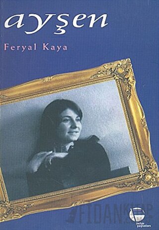 Ayşen Feryal Kaya