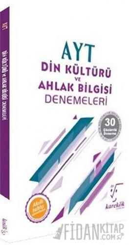 AYT Din Kültürü ve Ahlak Bilgisi Denemeleri - 30 Çözümlü Deneme Orhan 