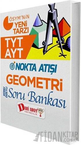 AYT TYT Nokta Atışı Geometri Soru Bankası Kolektif