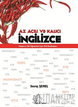 Az Acılı ve Kalıcı İngilizce Savaş Şenel