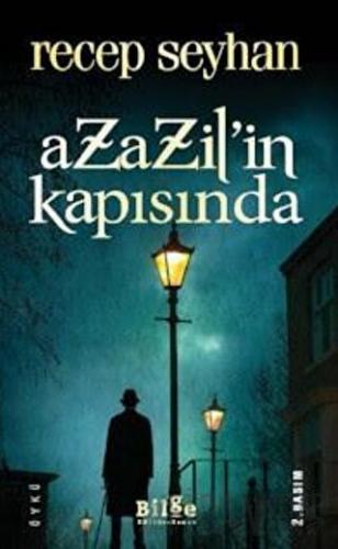 Azazil'in Kapısında Recep Seyhan