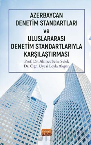 Azerbaycan Denetim Standartları ve Uluslararası Denetim Standartlarıyl