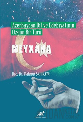 Azerbaycan Dil ve Edebiyatının Özgün Bir Türü Meyxana Mahmut Sarıkaya