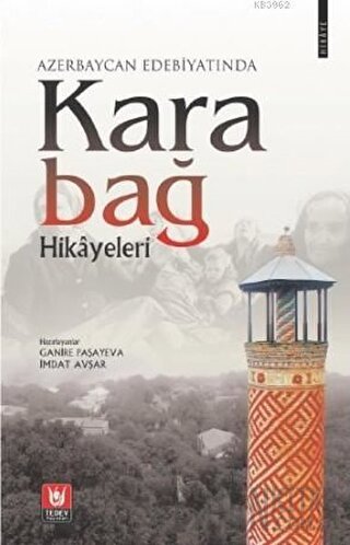 Azerbaycan Edebiyatında Karabağ Hikayeleri Ganire Paşayeva