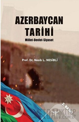 Azerbaycan Tarihi Nesib L. Nesibli