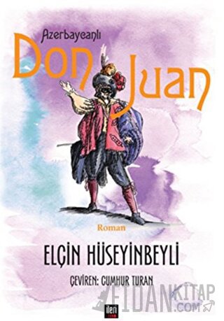 Azerbaycanlı Don Juan Elçin Hüseynbeyli