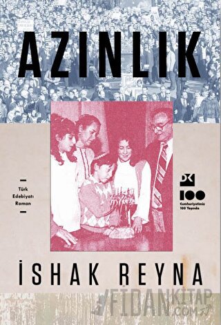 Azınlık - Bir Hal Tercümesi İshak Reyna