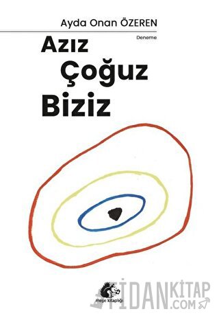 Azız Çoğuz Biziz Ayda Onan Özeren