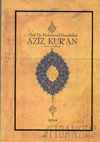 Aziz Kur'an - Çeviri ve Açıklama; (Küçük Boy, Metinsiz) Muhammed Hamid