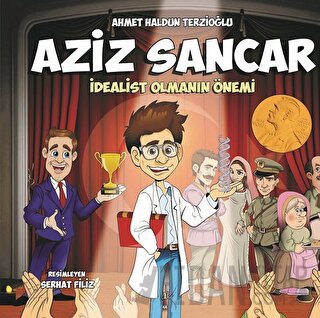 Aziz Sancar : İdealist Olmanın Önemi Ahmet Haldun Terzioğlu