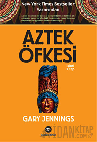 Aztek Öfkesi 2 Gary Jennings