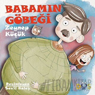 Babamın Göbeği Zeynep Küçük