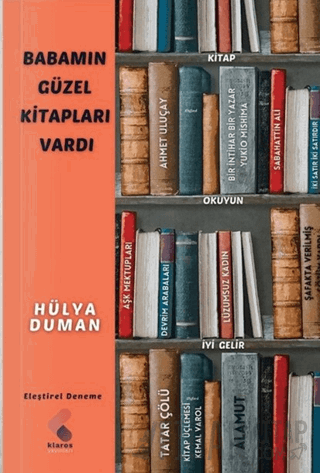 Babamın Güzel Kitapları Vardı Hülya Duman