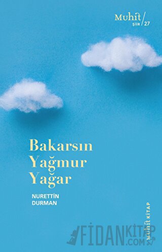 Bakarsın Yağmur Yağar Nurettin Durman